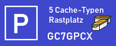 Der 5 Cache-Typen Rastplatz ( Multi )