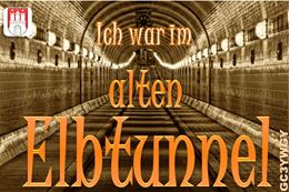 Der alte Elbtunnel