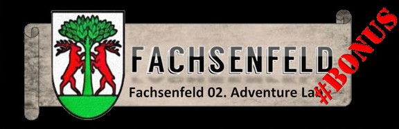 Fachsenfeld 02. Adventure Lab Bonus