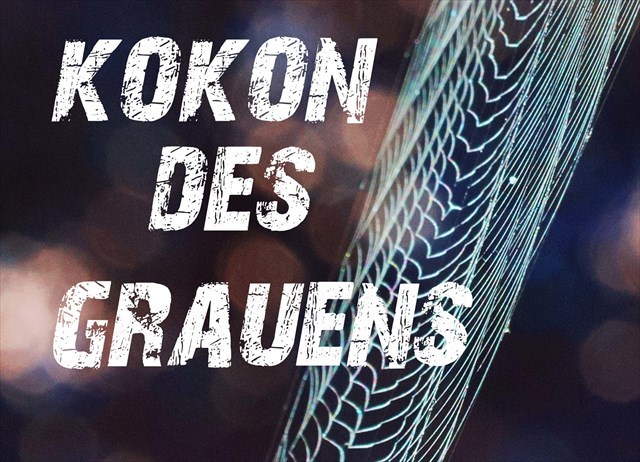 Kokon des Grauens