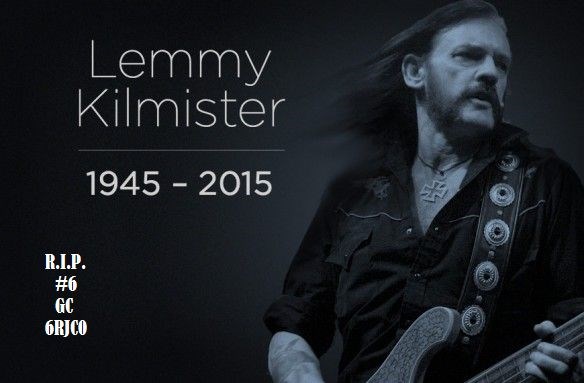 R.I.P. #6 - Lemmy