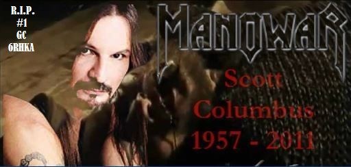 R.I.P. #1 - Scott Columbus