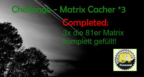 Challenge Cache - Matrix Cacher *3