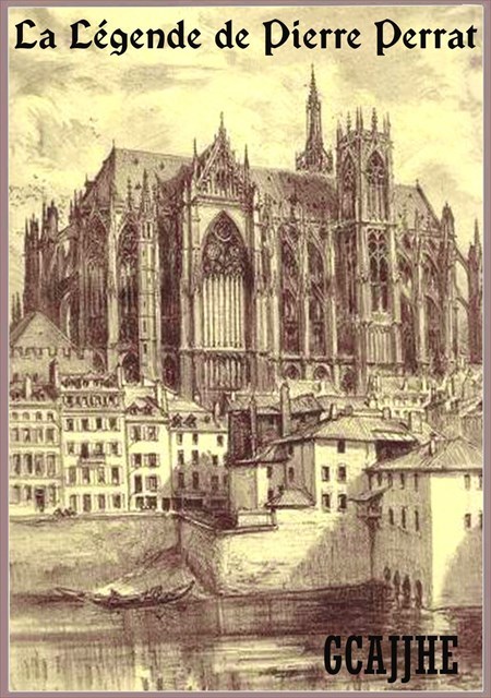 La Légende de Pierre Perrat