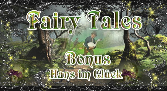 Fairy Tales Bonus - Hans im Glück